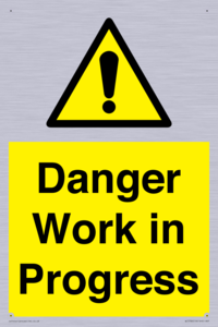 Danger Work in Progress